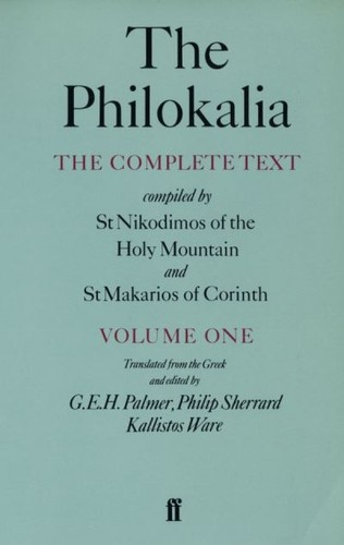 The philokalia compiled - philokalia:, by