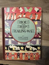 Shoes and Ships and Sealing Wax, Art by Janet Laura Scott, First Printing 1928
