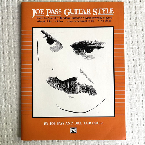 Joe pass guitar style - joe,