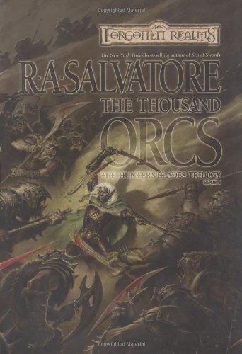 The thousand orcs forgotten - the,