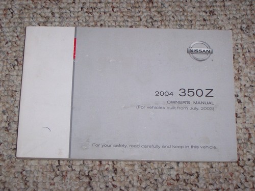 2004 nissan 350z owner - nissan,
