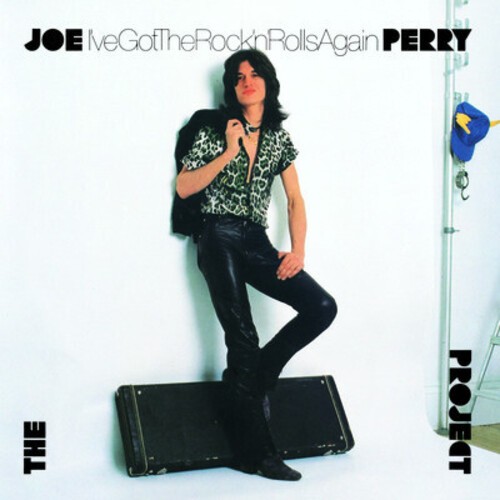 Joe perry got the - i've, rock