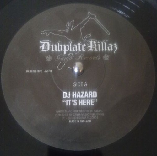Hazard its here - dj, dubplate