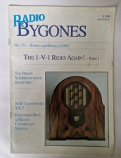 Radio Bygones-Vintage Magazine- 1993-No. 21.  1-V-1 Rides Again Pt 1.