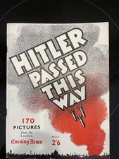 HITLER PASSED THIS WAY [1945]