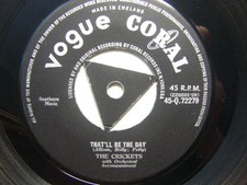 The Crickets – That’ll Be The Day 1957 7” Vogue Coral Q 72279