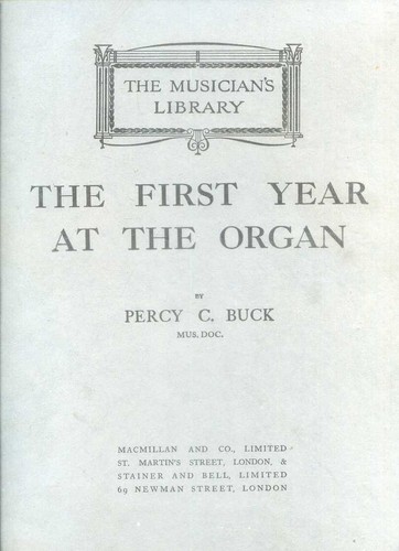 The first year organ - year,