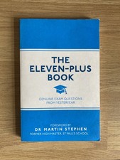 The Eleven-Plus Book: Genuine Exam Questions From Yesteryear By .9781782435075