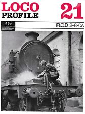 LOCO PROFILE 21 – R.O.D. 2-8-0s