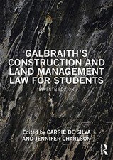 Galbraith's Construction and Land Management Law for...