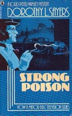 Strong poison dorothy - dorothy, l