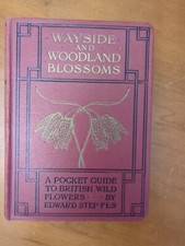 Wayside & Woodland Blossoms -