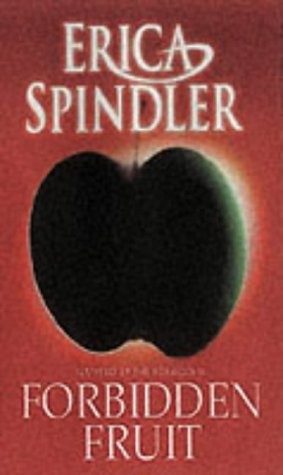 Forbidden fruit spindler - forbidden,