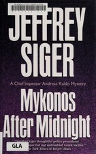 Mykonos After Midnight: A Chief Inspector Kaldis Mystery (Chief I