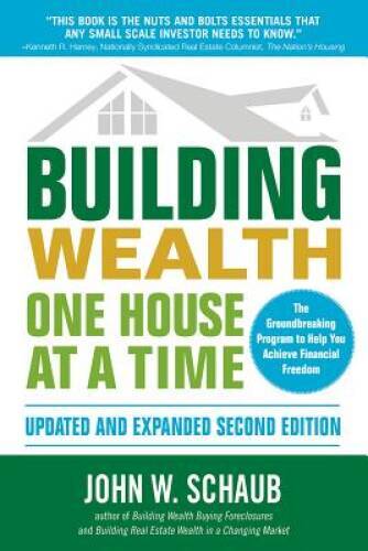 Building wealth one - wealth, house