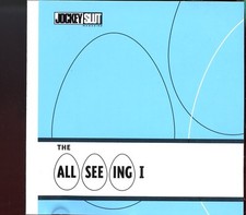 The All Seeing I / Jockey Slut