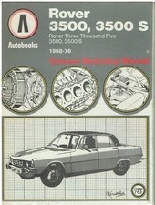 ROVER P6 V8 3500 3500S & 3500 AUTO 1968-76 OWNERS WORKSHOP MANUAL *VGC HARDBACK*