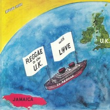 Reggae To The UK With Love