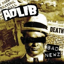 Bad Newz by Adlib [Audio CD]
