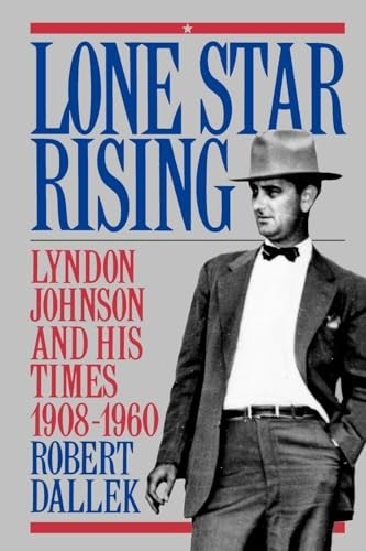 Lone star rising lyndon - rising:,