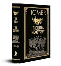 HOMER The Iliad & the Odyssey