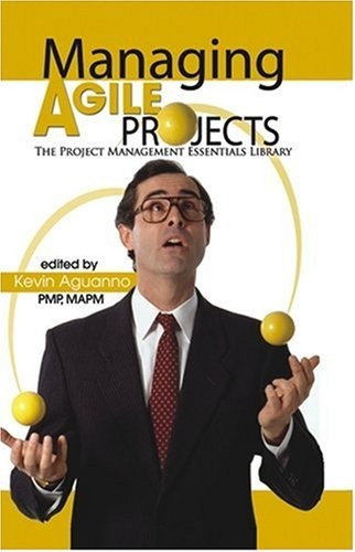 Managing agile projects kevin - agile, projects,kevin
