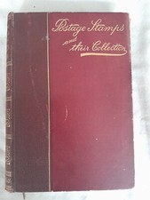 Postage Stamps and their Collection O Firth Early Philatelic book