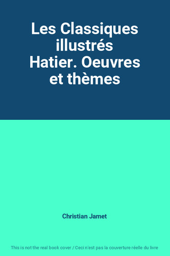 Les classiques illustrés - les,