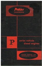 PERKINS P3 P4 P4-203 P6 SIX B305 ENGINE OWNER INSTRUCTION & MAINTENANCE HANDBOOK
