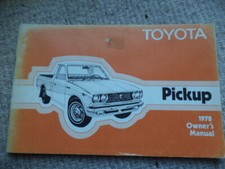 TOYOTA PICKUP OWNERS MANUAL 1978.9738A PRINTED IN JAPAN , CLASSIC TRUCK UTILITY 