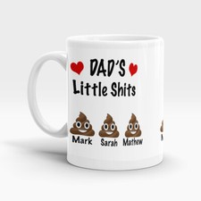 Dad's Little Shits Mug