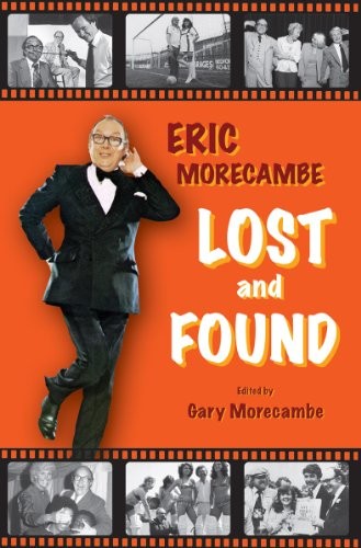 Eric morecambe lost - eric, and