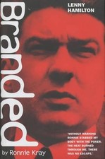 Branded by Ronnie Kray by