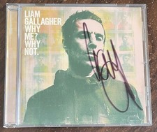 LIAM GALLAGHER SIGNED WHY ME 