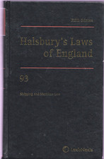 Halsbury's Laws Of England Volumes 93 and 94 Shipping and Maritime Law 2008 5th