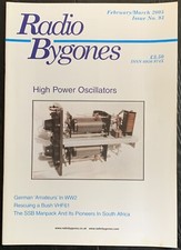 Vintage RADIO BYGONES, issue No. 93, Feb/Mar 2005 - HIGH POWER OSCILLATORS