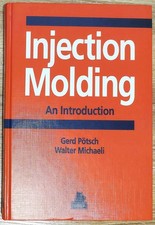 Injection Molding: An