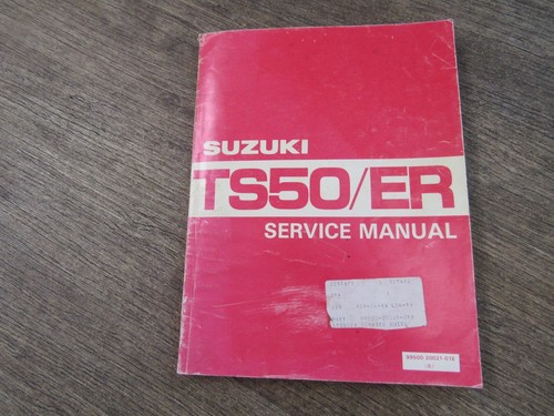 Suzuki ts50er service manual - suzuki,