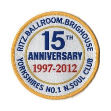 Ritz Ballroom Brighouse - Northern Soul - 15th Anniversary - Embroidered Patch 