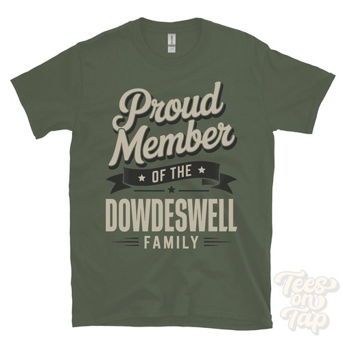 Proud member the dowdeswell - proud,