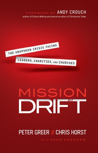 Mission drift the - mission, drift: