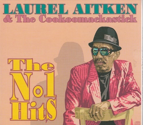 Laurel aitken the - laurel,