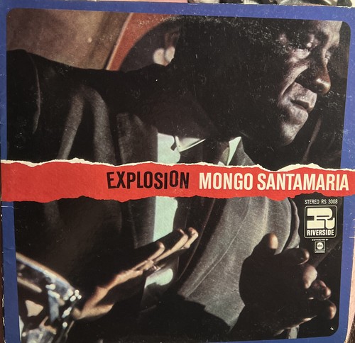 Mongo santamaria explosion - santamaria,