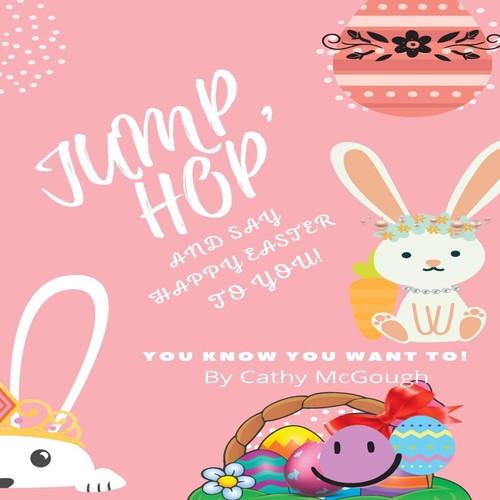 Jump hop and - and, say