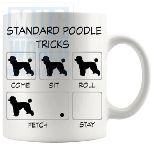 Standard poodle tricks mug - poodle,