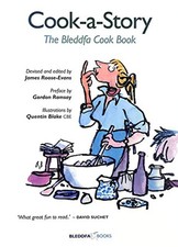Cook-a-Story: The Bleddfa Cook Book Paperback Book The Cheap Fast Free Post