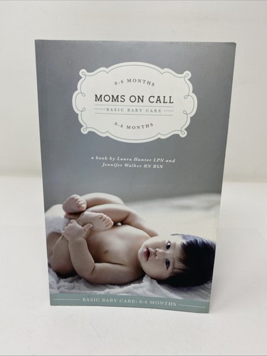 Moms call basic baby care - moms,