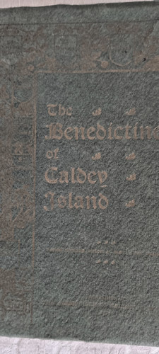 The benedictines caldey - the, of