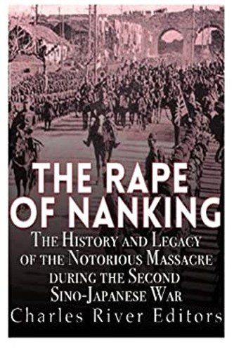 The rape nanking - the, of