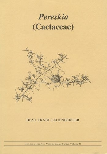 Pereskia cactaceae memoirs - pereskia:, (memoirs